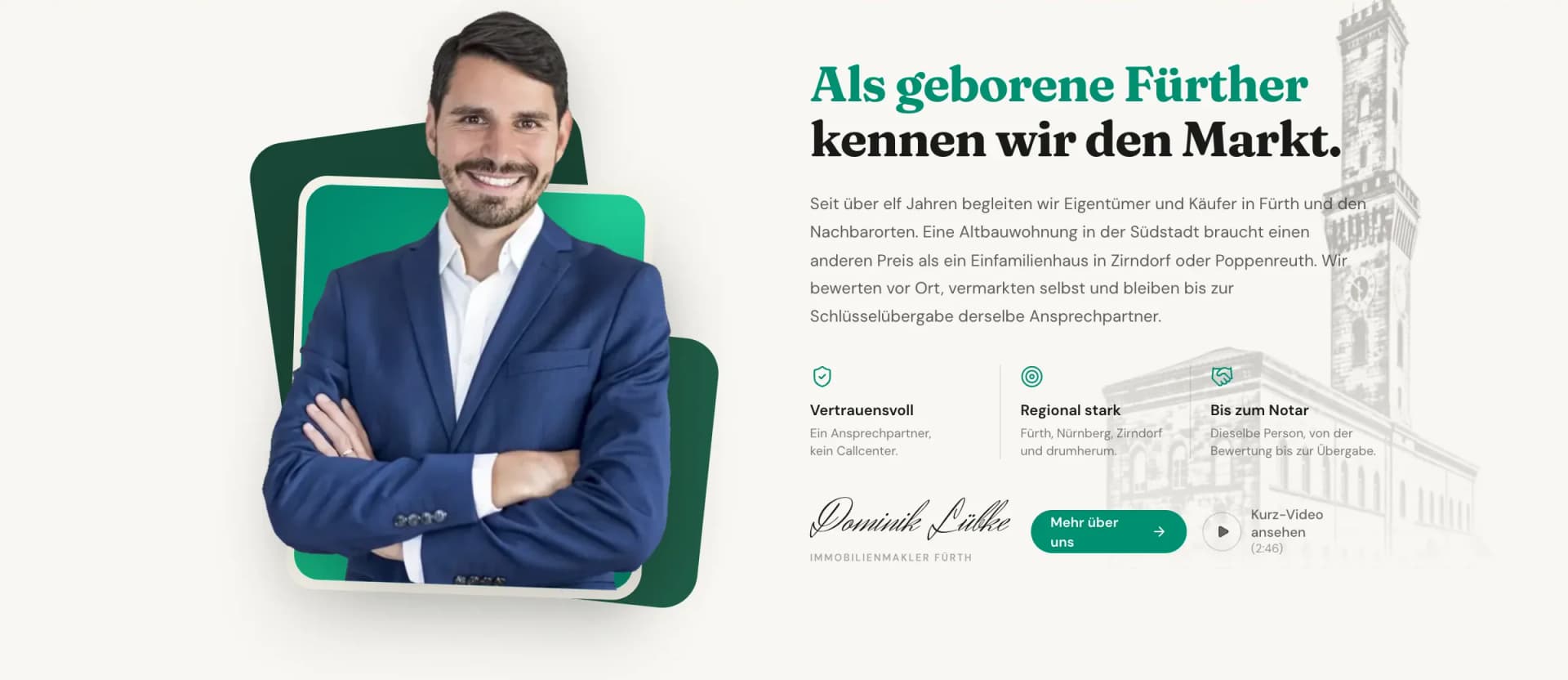 Abschnitt „Als geborene Fürther kennen wir den Markt“ mit Dominik Lübke auf der Startseite von Immo Lübke
